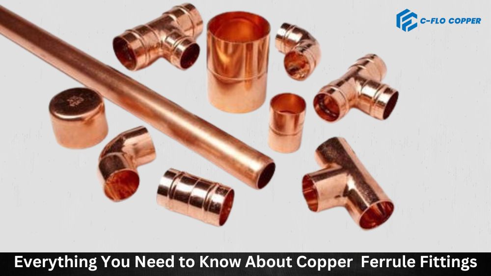 Everything You Need to Know About Copper Ferrule Fittings